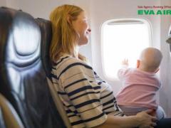 Trẻ em dưới 2 tuổi đi máy bay EVA Air được không?